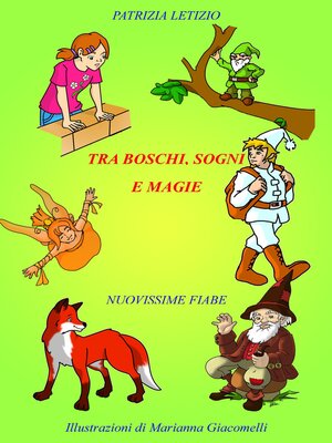 cover image of Tra boschi, sogni e magie